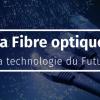 Fibre Optique