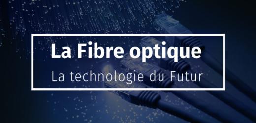 Fibre Optique